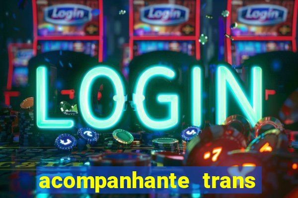 acompanhante trans em porto alegre